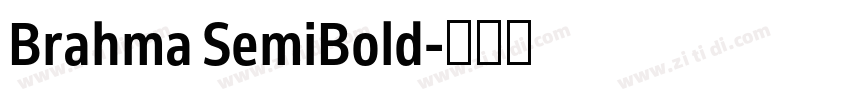 Brahma SemiBold字体转换